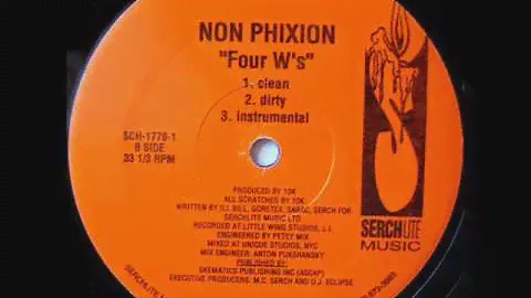 Non Phixion - Four W's